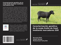 Produktbild: Caracterizaci&oacute;n gen&eacute;tica de la oveja Kutta de Swat mediante marcadores SSR