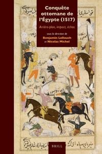 Produktbild: Conqu&ecirc;te ottomane de l'&Eacute;gypte (1517)