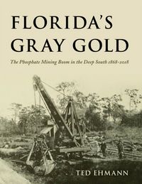 Produktbild: Ehmann, T: Florida's Gray Gold