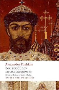 Produktbild: Boris Godunov and Other Dramatic Works