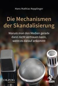 Produktbild: Die Mechanismen der Skandalisierung