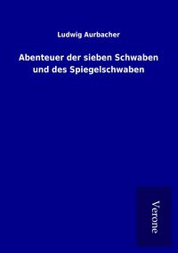 Produktbild: Abenteuer der sieben Schwaben und des Spiegelschwaben