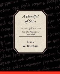 Produktbild: A Handful of Stars Texts That Have Moved Great Minds