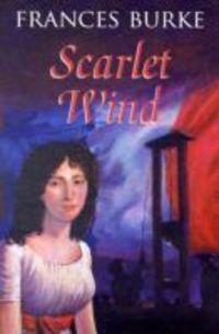 Produktbild: Burke, F: Scarlet Wind