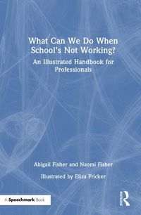 Produktbild: What Can We Do When School's Not Working?