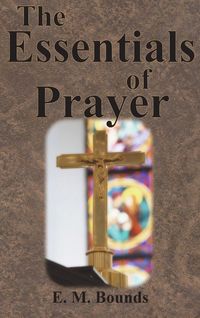 Produktbild: The Essentials of Prayer