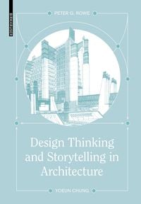 Produktbild: Design Thinking and Storytelling in Architecture