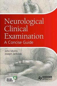 Produktbild: Morris, J: Neurological Clinical Examination