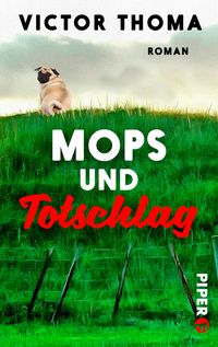 Produktbild: Mops und Totschlag