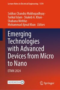 Produktbild: Emerging Technologies with Advanced Devices from Micro to Nano