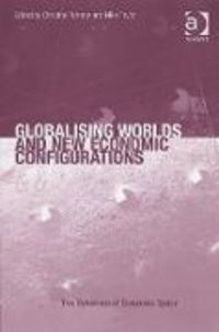 Produktbild: Globalising Worlds and New Economic Configurations