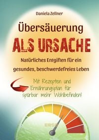 Produktbild: Übersäuerung als Ursache