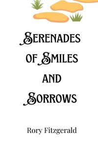 Produktbild: Serenades of Smiles and Sorrows