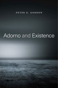 Produktbild: Gordon, P: Adorno and Existence