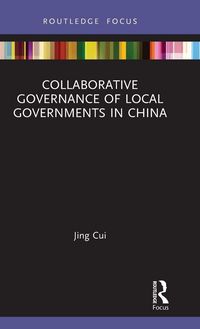 Produktbild: Collaborative Governance of Local Governments in China