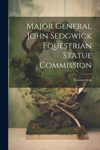 Produktbild: Major General John Sedgwick Equestrian Statue Commission