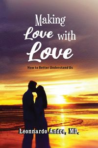 Produktbild: Making Love with Love