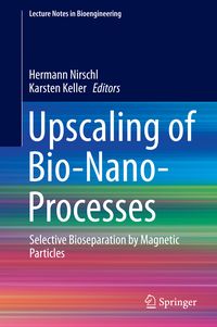 Produktbild: Upscaling of Bio-Nano-Processes