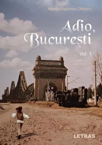 Produktbild: Adio Bucuresti Vol. 1