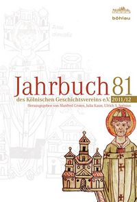 Produktbild: Jahrbuch des K&ouml;lnischen Geschichtsvereins e.V. 81 (2011/12)