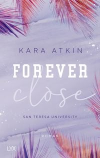 Produktbild: Forever Close - San Teresa University