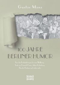 Produktbild: Hundert Jahre Berliner Humor