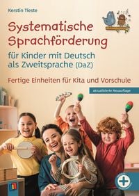 Produktbild: Systematische Sprachf&ouml;rderung f&uuml;r Kinder mit Deutsch als Zweitsprache (DaZ)