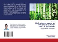 Produktbild: Alkaline Proteases and its Influence over Water Quality in Rural Areas