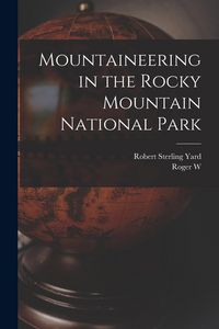 Produktbild: Mountaineering in the Rocky Mountain National Park