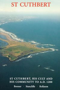 Produktbild: St Cuthbert, His Cult and His Community to Ad 1200
