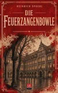 Produktbild: Die Feuerzangenbowle