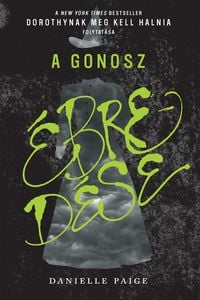 Produktbild: A Gonosz &eacute;bred&eacute;se