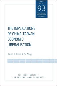 Produktbild: The Implications of China-Taiwan Economic Liberalization