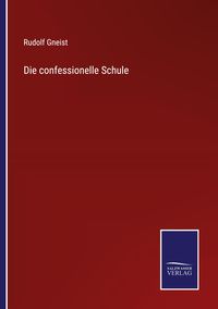 Produktbild: Die confessionelle Schule