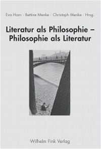 Produktbild: Literatur als Philosophie - Philosophie als Literatur