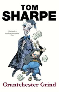 Bild vom Artikel Grantchester Grind vom Autor Tom Sharpe