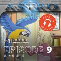Produktbild: ASTRO S1 - Episode 09 - Das Mondfest (1)