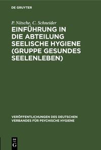 Produktbild: Einf&uuml;hrung in die Abteilung Seelische Hygiene (Gruppe Gesundes Seelenleben)