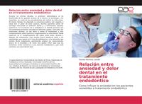 Produktbild: Relaci&oacute;n entre ansiedad y dolor dental en el tratamiento endod&oacute;ntico