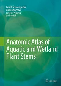 Produktbild: Anatomic Atlas of Aquatic and Wetland Plant Stems