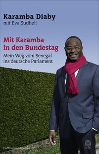 Bild vom Artikel Mit Karamba in den Bundestag vom Autor Karamba Diaby