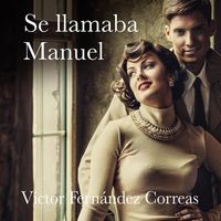 Produktbild: Se llamaba Manuel