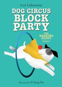 Produktbild: Dog Circus Block Party (The Barking Puppy #2)