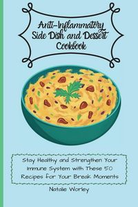 Produktbild: Anti-Inflammatory Side dish and Dessert Cookbook