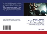 Produktbild: Study of Scapular Dyskinesia Prevalence in 3 Grip Types for Deadlift