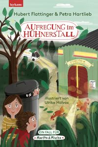 Produktbild: Aufregung im H&uuml;hnerstall - Ein Fall f&uuml;r Martha & Mischa