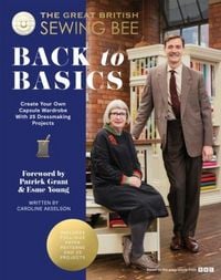 Produktbild: The Great British Sewing Bee: Back to Basics