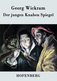 Produktbild: Der jungen Knaben Spiegel