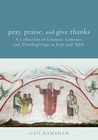 Produktbild: Pray, Praise, and Give Thanks