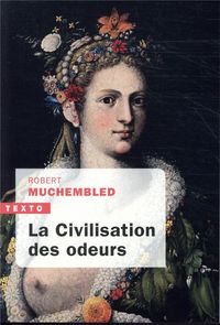 Produktbild: La civilisation des odeurs